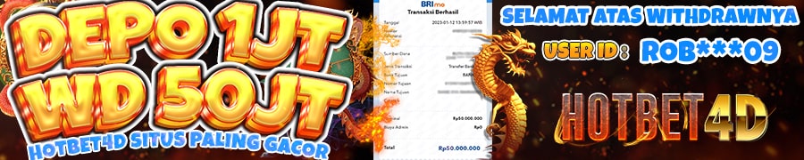 Hotbet4d | Withdraw Kemenangan Slot